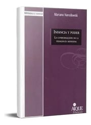 Portada de Infancia Y Poder - Mariano Narodowski