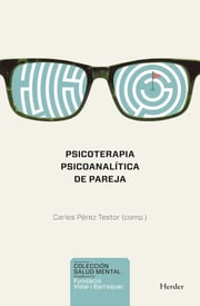 Portada de Psicoterapia Psicoanalítica De Pareja Carles Pérez Testor