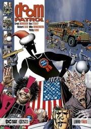 Portada de Doom Patrol: Doom Patrol, De Grant Morrison. Serie Doom Patrol Editorial Ovni Press, Tapa Blanda En Español, 2021