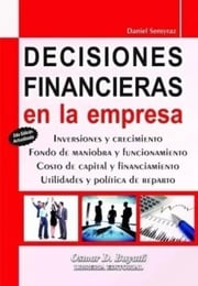 Portada de Libro Decisiones Financieras En La Empresa 2ed Daniel Semyra