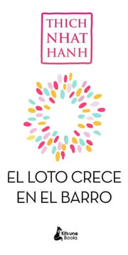 Portada de Libro Sin Barro No Crece El Loto