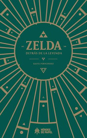 Portada de Zelda  Detrás De La Leyenda Shigeru Miyamoto Nintendo
