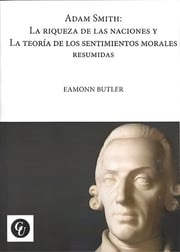 Portada de Adam Smith Riqueza Naciones  Sentimientos Morales -  Butler