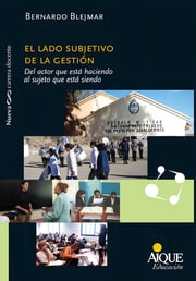 Portada de Lado Subjetivo De La Gestion, El. - Bernardo Blejmar