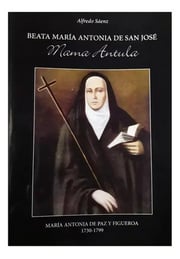 Portada de Beata Maria Antonia De San Jose, De Alfredo Sáenz. Editorial Gladius En Español