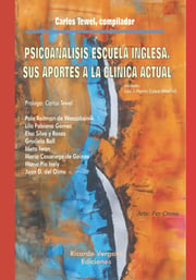 Portada de Psicoanálisis Escuela Inglesa, Sus Aportes A La Clínica