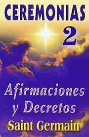 Portada de Ceremonias 2, De Saint Germain. Editorial Tomo, Tapa Blanda En Español, 2001