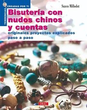 Portada de Bisutería Con Nudos Chinos Y Cuentas Hacer Collares Pulseras