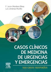 Portada de Casos Clínicos Medicina Urgencias Emergencias 100 Montero