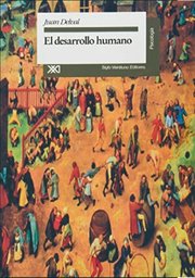 Portada de El Desarrollo Humano Psicologia Juan Delval