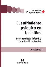 Portada de El Sufrimiento Psiquico En Los Niños