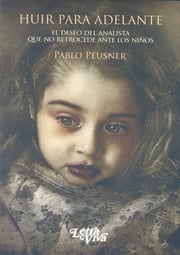 Portada de Huir Para Adelante - Peusner, Pablo