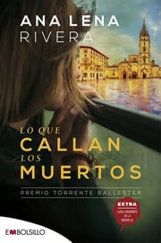 Portada de Lo Que Callan Los Muertos Ana Lena Rivera Misterio  Oviedo