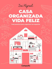 Portada de Casa Organizada , Vida Feliz