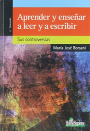 Portada de Aprender Y Enseñar A Leer Y A Escribir. Sus Controversias
