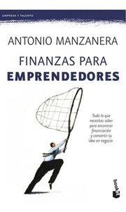 Portada de Finanzas Para Emprendedores: Guía Completa De Financiación