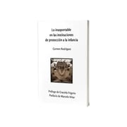Portada de Lo Insoportable En Las Instituciones
