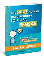 Portada de Las Sillas No Son Para Sentarse, Son Para Pensar - Lewin