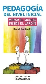 Portada de Pedagogia Del Nivel Inicial - Brailovsky, Daniel