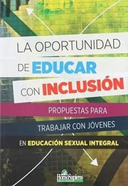 Portada de Oportunidad De Educar Con Inclusión (hs)
