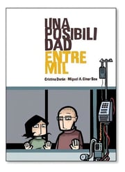 Portada de Una Posibilidad Entre Mil - Durán Cristina Y Giner Bou