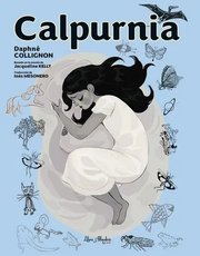Portada de Calpurnia, De Jacquelin, Kelly. Editorial Libre Albedrio Editorial, Tapa Dura En Castellano