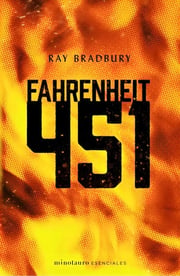 Portada de Bradbury Fahrenheit 451 Distopía Social Minotauro