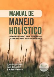 Portada de Manual De Manejo Holístico Agro Butterfield Agropecuaria