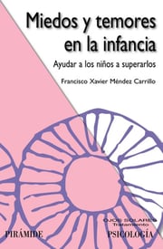 Portada de Miedos Y Temores En La Infancia  Méndez Carrillo