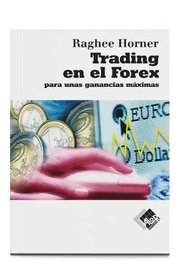Portada de Libro Trading En El Forex - Raghee Horner