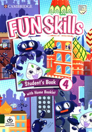 Portada de Libro Fun Skills Level 4 Student's Book, De Kelly, Bridget. Editorial Cambridge English, Tapa Blanda
