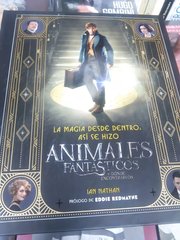 Portada de Magia Desde Dentro, La. Asi Se Hizo Animales Fantasticos