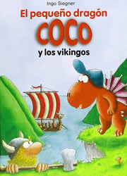 Portada de Libro El Pequeño Dragón Coco Y Los Vikingos, De Ingo Siegner. Editorial La Galera