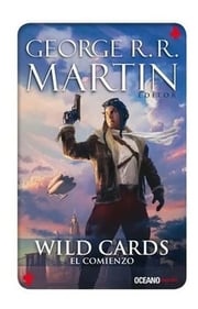 Portada de Wild Cards 1 - El Comienzo - George R. R. Martin