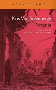 Portada de Vesania, De Van Steenberge Kris. Editorial Acantilado, Tapa Blanda En Español, 9999