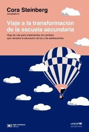 Portada de Libro Viaje A La Transformación De La Escuela Secundaria