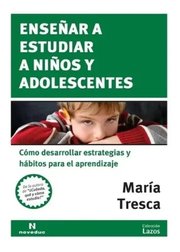 Portada de Enseñar A Estudiar A Niños Y Adolescentes Nuevo