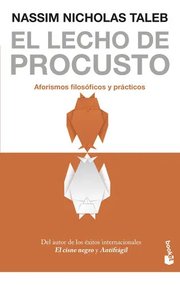Portada de El Lecho De Procusto, De Taleb, Nassim Nicholas. Editorial Booket En Español