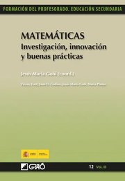 Portada de Libro Matemáticas. Investigación, Innovación Y Buenas Prácticas, De Núria Planas Raig Y Otros, Vol. Vol. Iii. Editorial Grao, Tapa Blanda (2011)