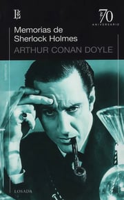 Portada de Libro Memorias De Sherlock Holmes - Arthur Conan Doyle, De Conan Doyle, Arthur. Editorial Losada, Tapa Blanda