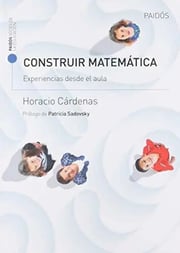 Portada de Construir Matemáticas - Cárdenas, Horacio