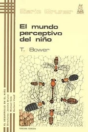Portada de El Mundo Perceptivo Del Niño
