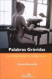 Portada de Palabras Grávidas. La Maternidad En La Literatura