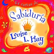 Portada de 64 Cartas De Sabiduria - Louise Hay - Gaia Grupal