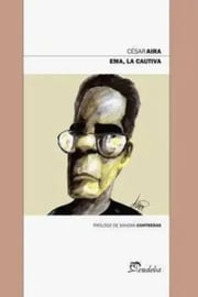 Portada de Emma, La Cautiva César Aira