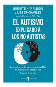 Portada de Libro El Autismo Explicado A Los No Autistas