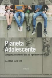 Portada de Planeta Adolescente - Marcelo Luis Cao
