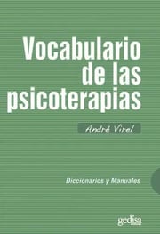Portada de Libro Vocabulario De Las Psicoterapias, De Virel. Editorial Gedisa, Tapa Blanda