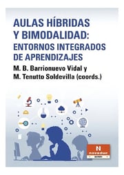 Portada de Aulas Híbridas Y Bimodalidad: Entornos Integrados De Aprendi