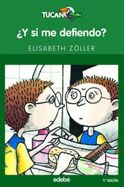 Portada de ¿ Y Si Me Defiendo ? Bullying